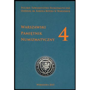 Warszawski Pamiętnik Numizmatyczny 4