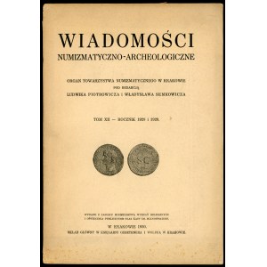 Wiadomości Numizmatyczno-Archeologiczne Tom XII - rocznik 1928 i 1929