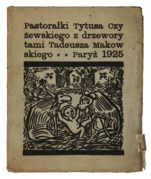Czyżewski Tytus (1880-1945), Pastorałki z drzeworytami Tadeusza Makowskiego, 1925