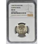 50 groszy 1949 Miedzionikiel - NGC MS64