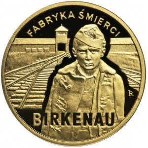 100 złotych 2010 65. Rocznica oswobodzenia Auschwitz-Birkenau