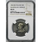 50 złotych 1981 Władysław I Herman - NGC MS65