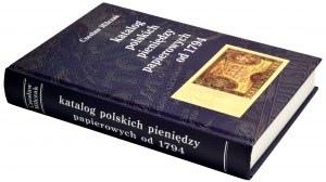 Cz. Miłczak, Katalog polskich pieniędzy papierowych od 1794 - znakomity stan