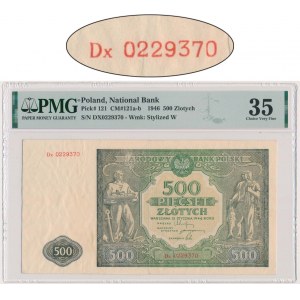 500 złotych 1946 - Dx - PMG 35 - seria zastępcza - RZADKA