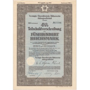 Vereinigte Oberschlesische Huttenwerke Aktiengesellschaft, Anleihe 4,5% 500 Mark 1940