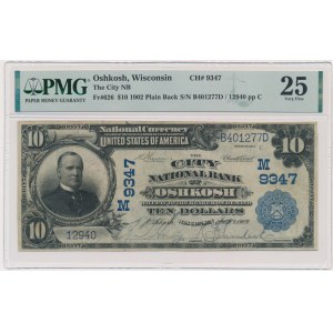 USA, Blue Seal, Oshkosh, Wisconsin, 10 Dollars 1902 - Vernon & Treat - PMG 25 EPQ