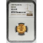 5 groszy 1949 - NGC MS64 RB