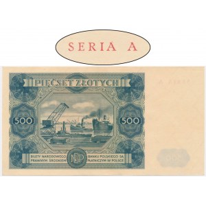 500 złotych 1947 - A - rzadka pierwsza seria