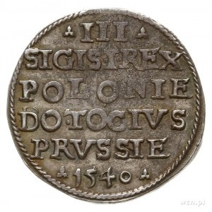 trojak 1540, Elbląg, na awersie końcówka napisu ELBIN; ...