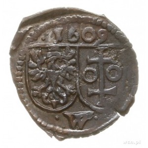 denar jednostronny 1609, Wschowa, z pełną datą; Kop. 84...