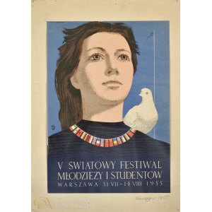 Wojciech FANGOR (1922-2015), Plakat V Światowego Festiwalu Młodzieży i Studentów (1955)