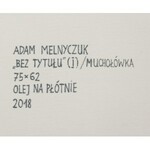 Adam Melnyczuk, Bez tytułu (I)/Muchołówka, 2018