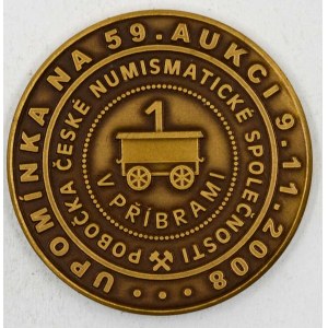 Žeton - vstupenka na 44. aukci (6.11.1999) a 59. aukci (9.11.2008). Mosaz ponikl. 27 mm, bronz 30 mm. ČNM-A33/14b...