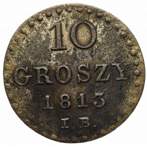 Księstwo Warszawskie, 10 groszy 1813 IB, Warszawa