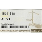 USA, 10 dolarów 1861 - NGC AU53 - Rzadkie !