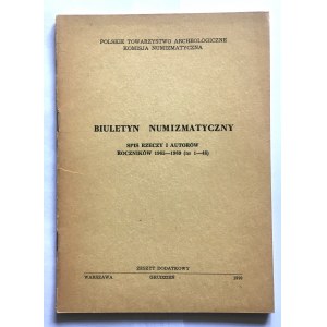 Biuletyn Numizmatyczny - Opis Rzeczy i Autorów Roczników 1965-1969 ( nr 1-48) - PTA KN