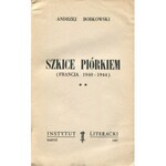 BOBKOWSKI Andrzej - Szkice piórkiem. Francja 1940-1944 [wydanie pierwsze Paryż 1957]
