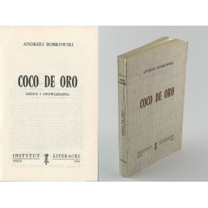 BOBKOWSKI Andrzej - Coco de oro [wydanie pierwsze Paryż 1970]