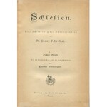 SCHROLLER Franz Schlesien. Eine Schilderung des Schlesierlandes. Bd. 1 - 3. Mit Stahlstichen und Holzschnitten von Theodor Blaetterbauer