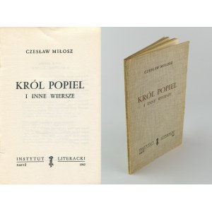 MIŁOSZ Czesław - Król Popiel i inne wiersze [wydanie pierwsze Paryż 1962]