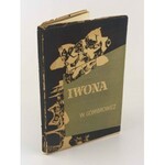 GOMBROWICZ Witold - Iwona księżniczka Burgunda [wydanie pierwsze 1958] [il. Tadeusz Kantor]