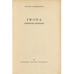GOMBROWICZ Witold - Iwona księżniczka Burgunda [wydanie pierwsze 1958] [il. Tadeusz Kantor]