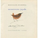 BUCZKÓWNA Mieczysława - Zaczarowana jagoda [il. Józef Wilkoń]