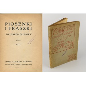 BOY-ŻELEŃSKI Tadeusz - Piosenki i fraszki Zielonego Balonika [1908]