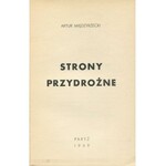 MIĘDZYRZECKI Artur - Strony przydrożne [wydanie pierwsze Paryż 1949]
