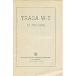 Trasa W-Z [1949] [okł. Mieczysław Berman]