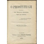 KAMIŃSKI Jan Maurycy - O prostytucji [1875]