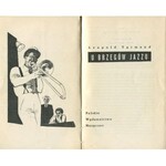 TYRMAND Leopold - U brzegów jazzu [wydanie pierwsze 1957]
