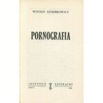 GOMBROWICZ Witold - Pornografia [Paryż 1970]