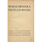WYSPIAŃSKI Stanisław - Warszawianka. Pieśń z roku 1831 [wydanie drugie 1901]