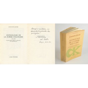 JELEŃSKI Konstanty - Anthologie de la poesie polonaise (1400-1980) [AUTOGRAF I DEDYKACJA AUTORA DLA MARII IWASZKIEWICZ]