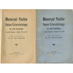 SIEMIEŃSKI Jan - Memoryał posłów Sejmu Czteroletniego dla rządu francuskiego z powodu Kongresu w Rastadt 1797 do 1798 [1917] [ex libris Franciszka Galińskiego]