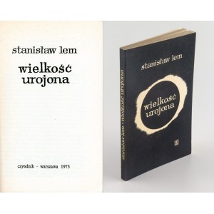 LEM Stanisław - Wielkość urojona [wydanie pierwsze 1971]