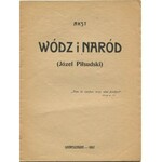 Akst (BACZYŃSKI Stanisław) - Wódz i naród (Józef Piłsudski) [1917]