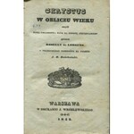 LORGUES Roselly de - Chrystus w obliczu wieku czyli nowe świadectwa nauk na obronę chrystyanizmu [1842]