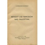 [judaika] BUCHWAJC Menachem - Mandat Ligi Narodów nad Palestyną