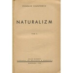 CZAPUTOWICZ Stanisław - Naturalizm. Tom I-II [1939]