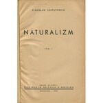 CZAPUTOWICZ Stanisław - Naturalizm. Tom I-II [1939]