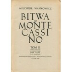 WAŃKOWICZ Melchior - Bitwa o Monte Cassino [Rzym 1945-47]