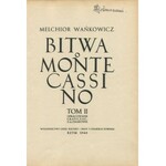 WAŃKOWICZ Melchior - Bitwa o Monte Cassino [Rzym 1945-47]