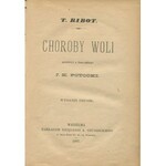 [psychologia] RIBOT Theodule - Choroby woli [1887]