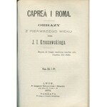KRASZEWSKI Józef Ignacy - Caprea i Roma. Obrazy z pierwszego wieku [1875]