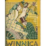 Winnica. Miesięcznik ilustrowany poświęcony kobiecie... Nr 1-4/1925 [Jasieński, Stern, Hemar, Brzechwa]