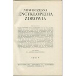 RZĄŚNICKI Adolf red. - Nowoczesna encyklopedia zdrowia [1937-1940]
