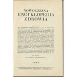 RZĄŚNICKI Adolf red. - Nowoczesna encyklopedia zdrowia [1937-1940]