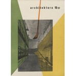 Architektura (pełny rocznik 1957) [Zamecznik, Syrkus, Sołtan, Szolginia]